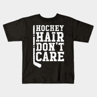 Hockey hair don't care Kids T-Shirt